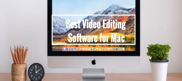 best mac program for video editing